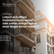 Lohnen sich offene Immobilienfonds wieder – oder sollten Anleger besser einen Bogen darum machen (1) Lohnen sich offene Immobilienfonds wieder – oder sollten Anleger besser einen Bogen darum machen?
